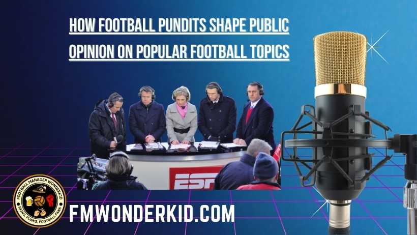 Football Pundits - The New Universal Equivalent of Forming Opinions About Football News