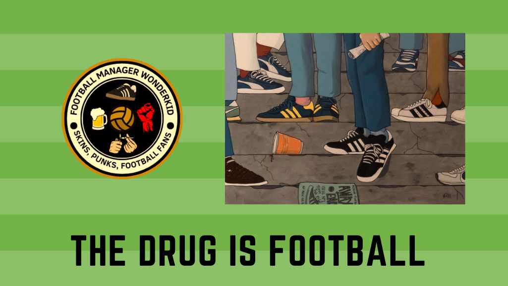Real Football Casuals! The Terraces are calling!