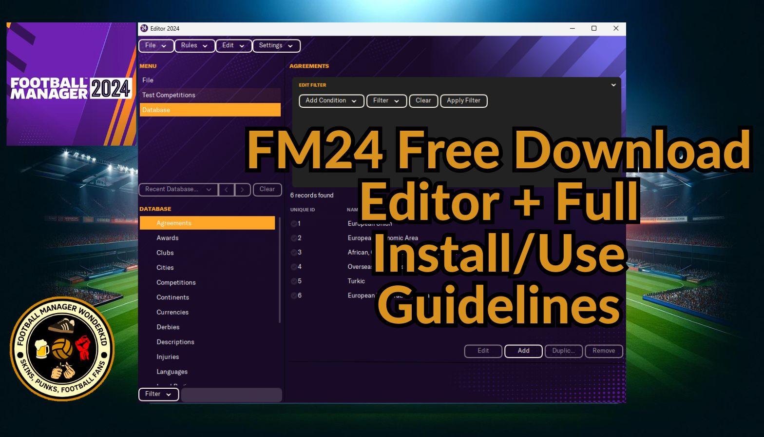 FM24 Editor Download + Guidness for Creating Dream Save