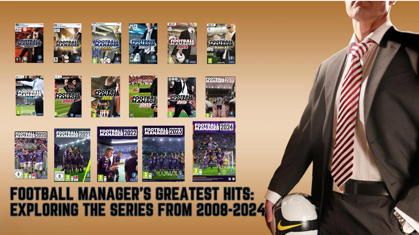 Football Manager Game from 08 - 24