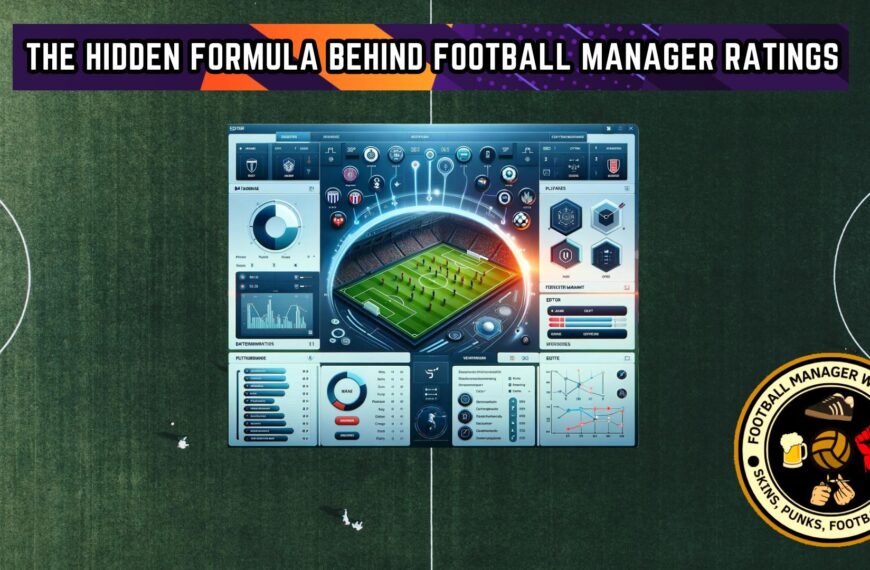 All About Football Manager Ratings