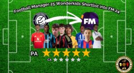 FM 25 Wonderkids Shortlist for FM 24