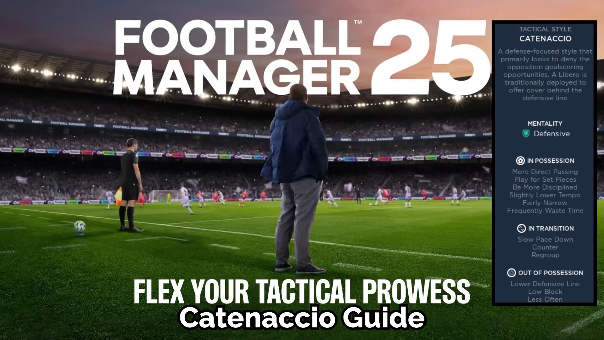 Catenaccio Football Manager Guide