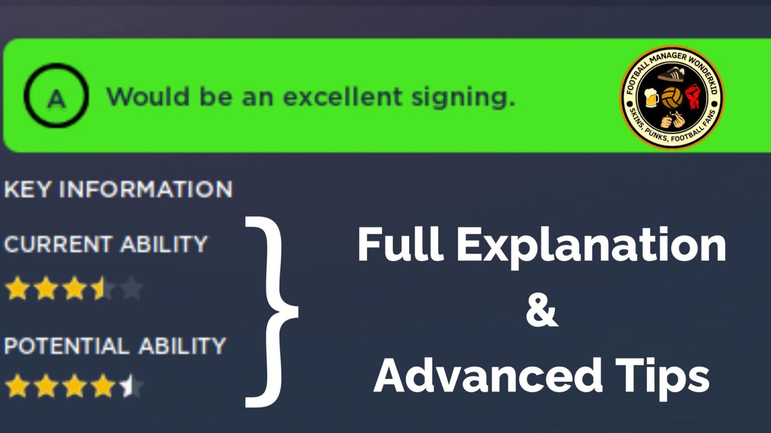 FM Scout Current And Potential Ability | CA And PA Strategy