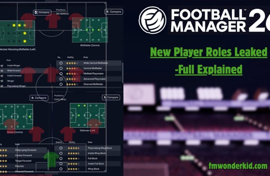FM26 New Player Roles